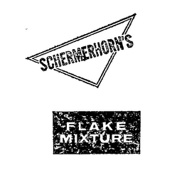 SCHERMERHORN'S FLAKE MIXTURE