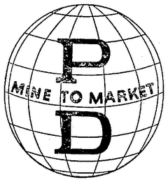 PD MINE TO MARKET