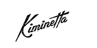 KIMINETTA