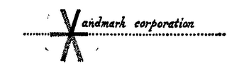 LANDMARK CORPORATION