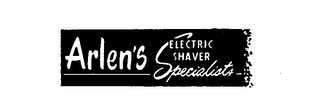 ARLEN'S ELECTRIC SHAVER SPECIALISTS