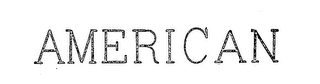 AMERICAN trademark