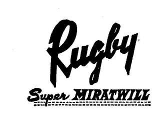 RUGBY SUPER MIRATWILL trademark