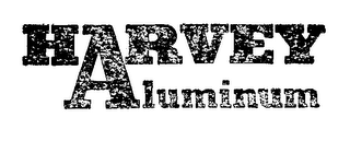 HARVEY ALUMINUM trademark