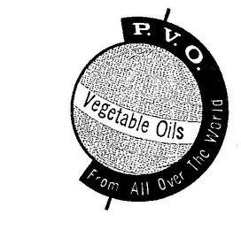 P.V.O. VEGETABLE OILS FROM ALL OVER THE WORLD