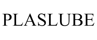 PLASLUBE trademark