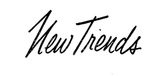 NEW TRENDS