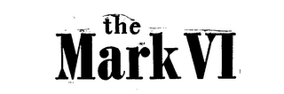THE MARK VI trademark