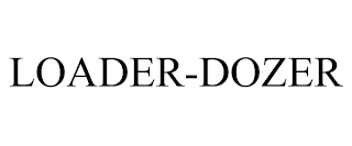 LOADER-DOZER trademark