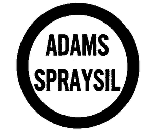 ADAMS SPRAYSIL