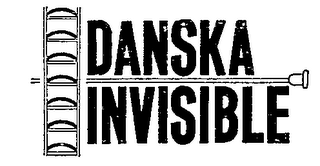 DANSKA INVISIBLE