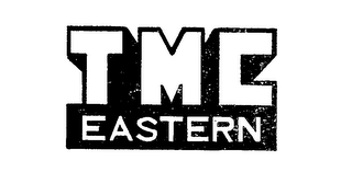 TMC EASTERN