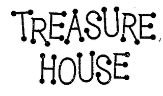 TREASURE HOUSE trademark