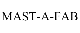 MAST-A-FAB trademark