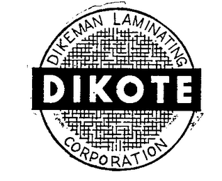 DIKOTE DIKEMAN LAMINATING CORPORATION