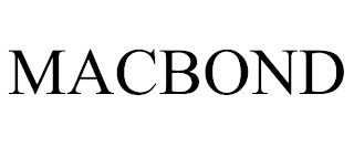 MACBOND trademark