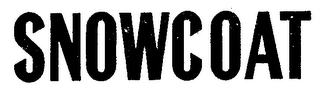 SNOWCOAT trademark