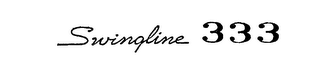 SWINGLINE 333
