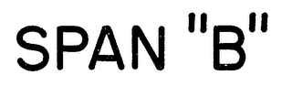 SPAN "B." trademark