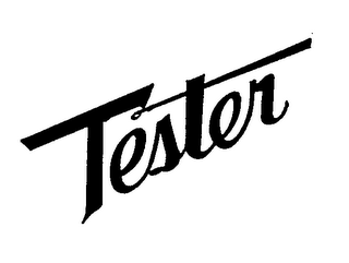 TESTER