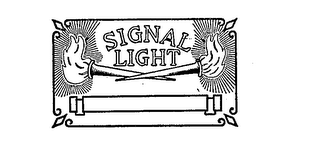 SIGNAL LIGHT