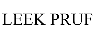 LEEK PRUF trademark