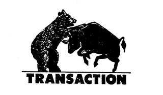 TRANSACTION