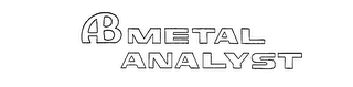 AB METAL ANALYST