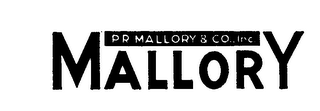 MALLORY P.R. MALLORY & CO. INC.