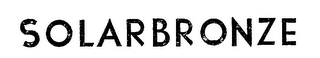 SOLARBRONZE trademark