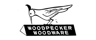 WOODPECKER WOODWARE