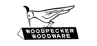 WOODPECKER WOODWARE