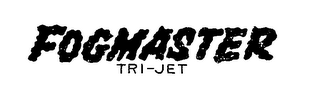 FOGMASTER TRI-JET trademark