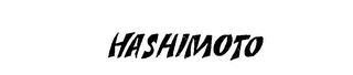 HASHIMOTO trademark