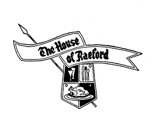 THE HOUSE OF RAEFORD trademark