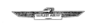 FLEET AIR