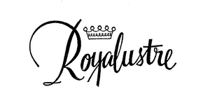 ROYALUSTRE trademark