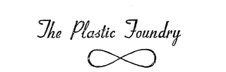 THE PLASTIC FOUNDRY