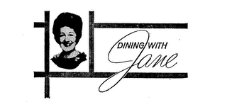 DINING WITH JANE trademark