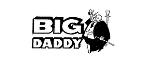 BIG DADDY