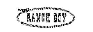 RANCH BOY trademark