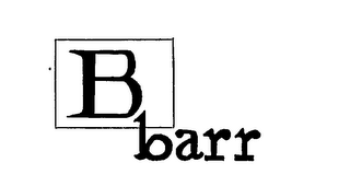 B BARR