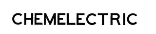 CHEMELECTRIC trademark