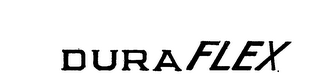 DURA FLEX trademark
