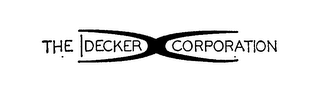 THE DECKER CORPORATION