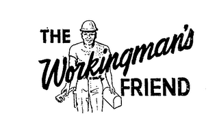 THE WORKINGMAN'S FRIEND