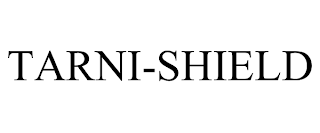 TARNI-SHIELD trademark