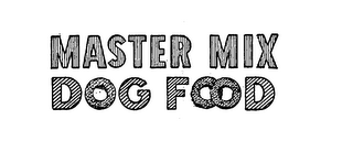 MASTER MIX DOG FOOD