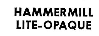 HAMMERMILL LITE-OPAQUE trademark