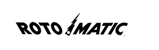 ROTO MATIC